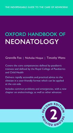 Cover: 9780198703952 | Oxford Handbook of Neonatology | Grenville Fox (u. a.) | Stück | 2017