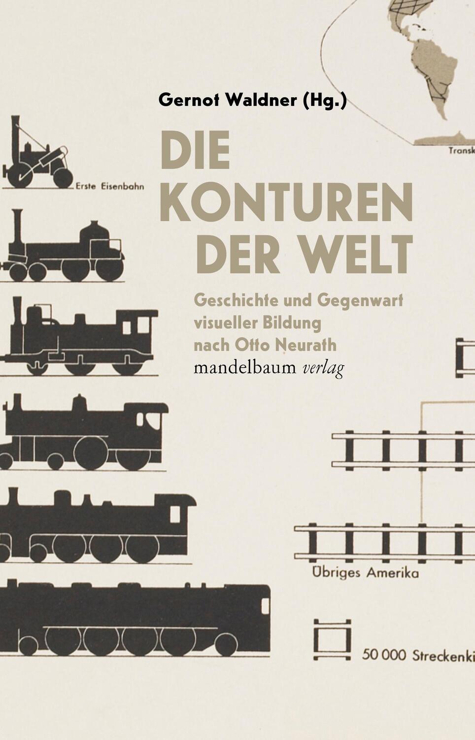 Cover: 9783854769668 | Die Konturen der Welt | Gernot Waldner | Taschenbuch | 336 S. | 2021