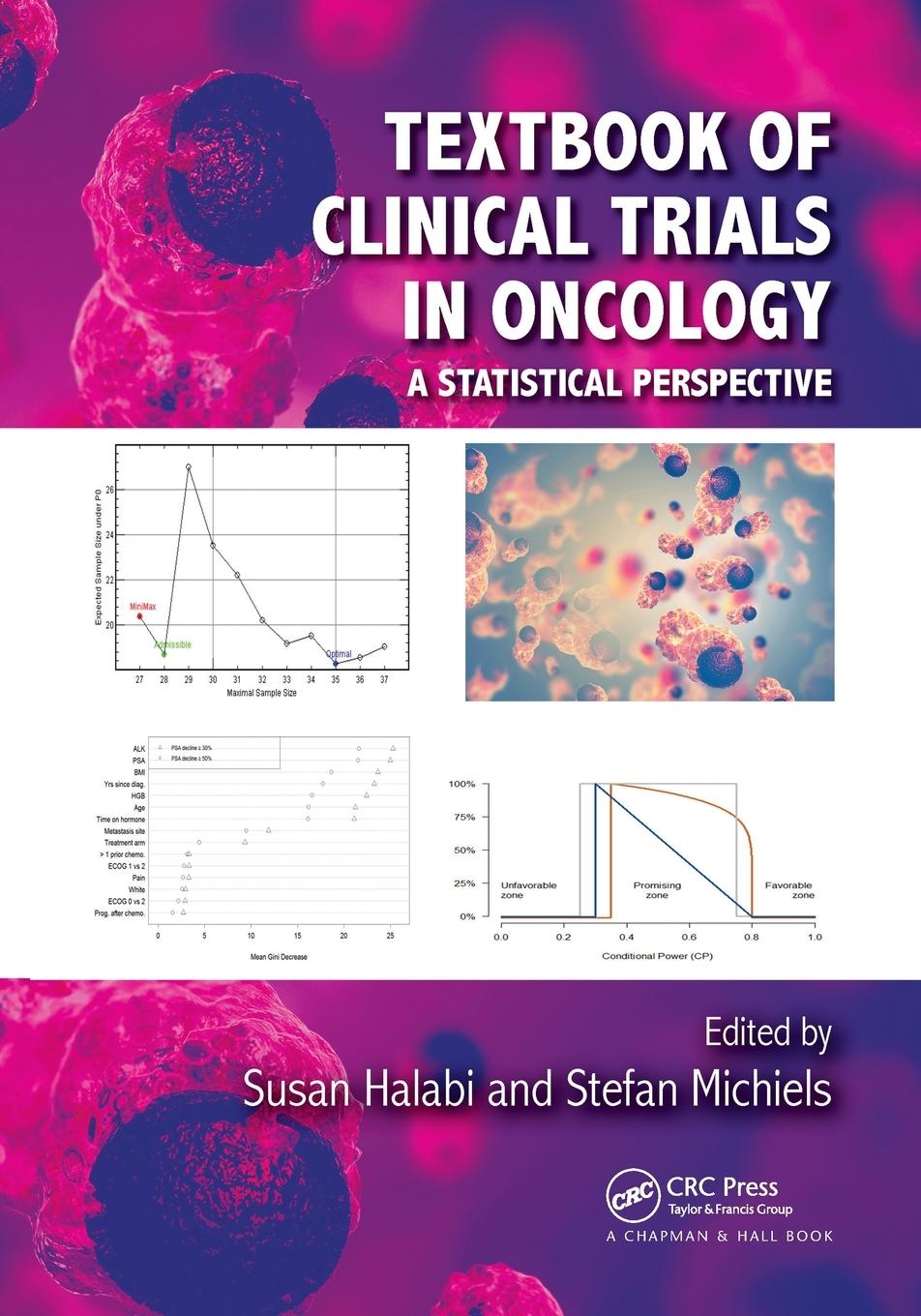 Cover: 9780367729578 | Textbook of Clinical Trials in Oncology | A Statistical Perspective