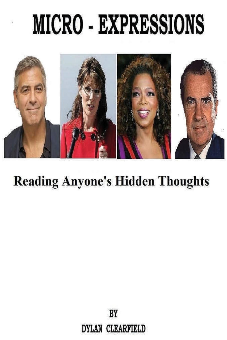 Cover: 9780930472245 | Micro-Expressions | Reading Anyone's Hidden Thoughts | Clearfield