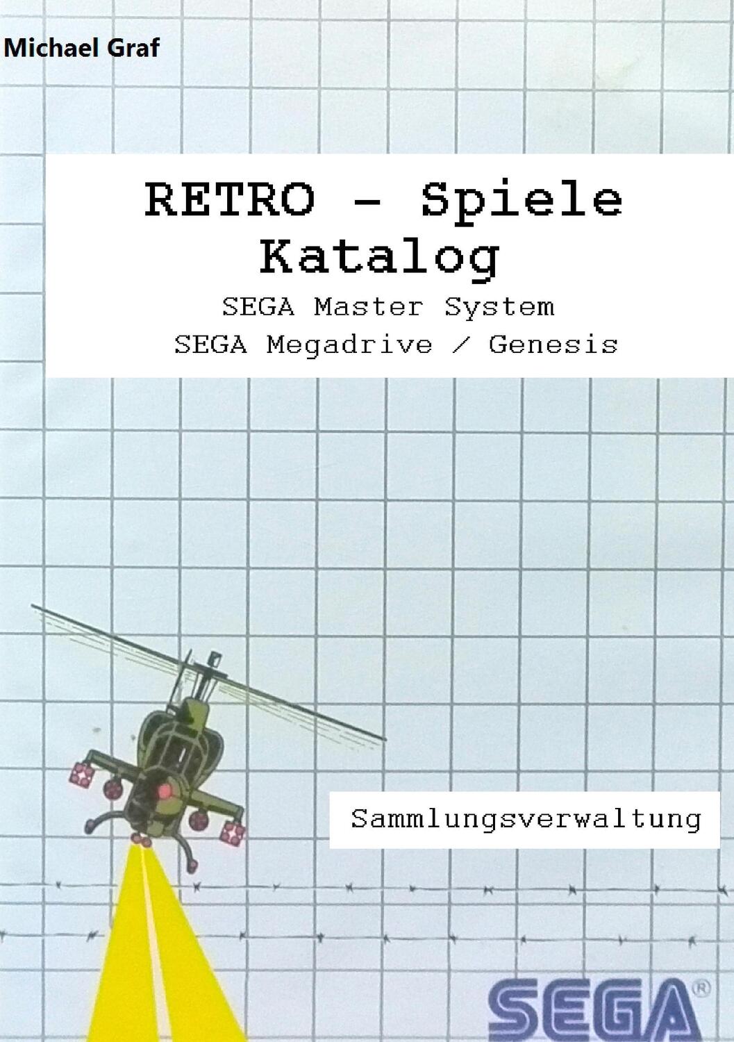 Cover: 9783741204890 | Retro-Spiele Katalog | SEGA Master System und Megadrive/Genesis | Graf