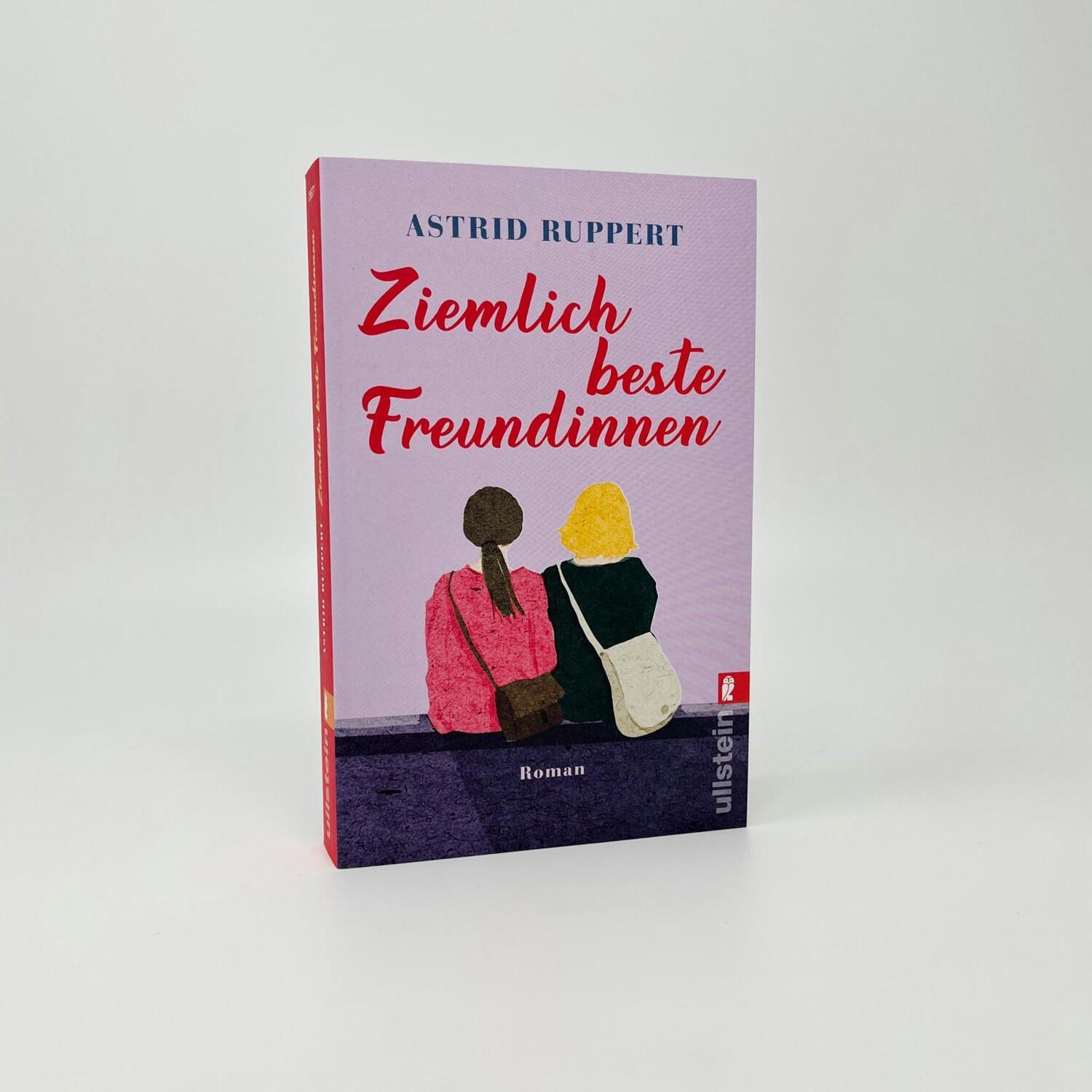 Bild: 9783548286778 | Ziemlich beste Freundinnen | Astrid Ruppert | Taschenbuch | 316 S.