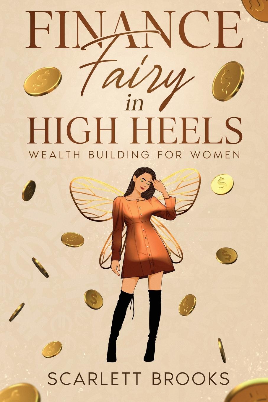 Cover: 9781456645205 | Finance Fairy in High Heels | Wealth Building for Women | Brooks