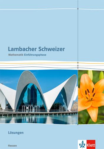 Cover: 9783127357332 | Lambacher Schweizer. Einführungsphase. Lösungen 10. und 11....