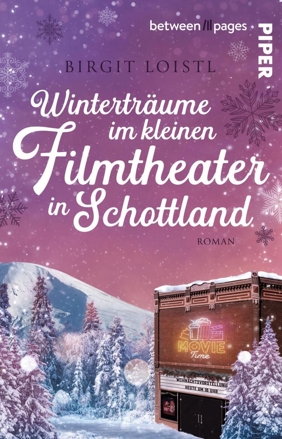 Cover: 9783492507691 | Winterträume im kleinen Filmtheater in Schottland | Birgit Loistl