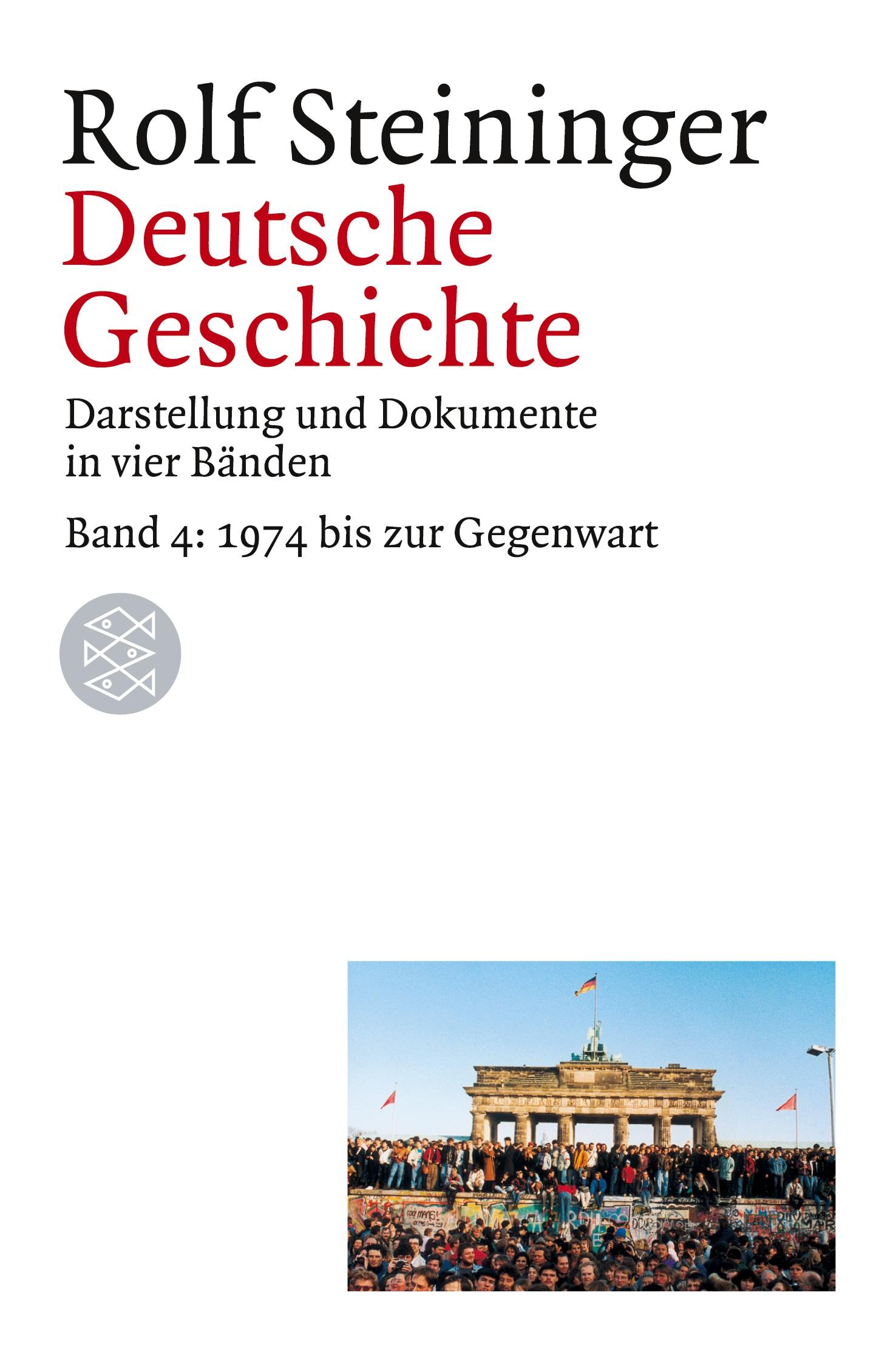 Cover: 9783596155835 | Deutsche Geschichte | Rolf Steininger | Taschenbuch | 500 S. | Deutsch