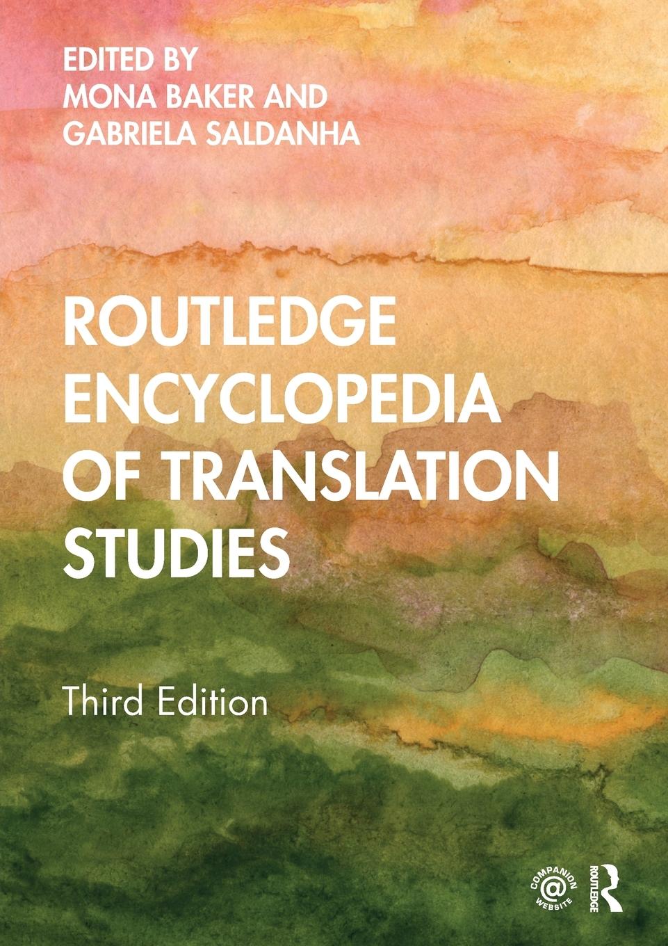 Cover: 9781032088709 | Routledge Encyclopedia of Translation Studies | Gabriela Saldanha