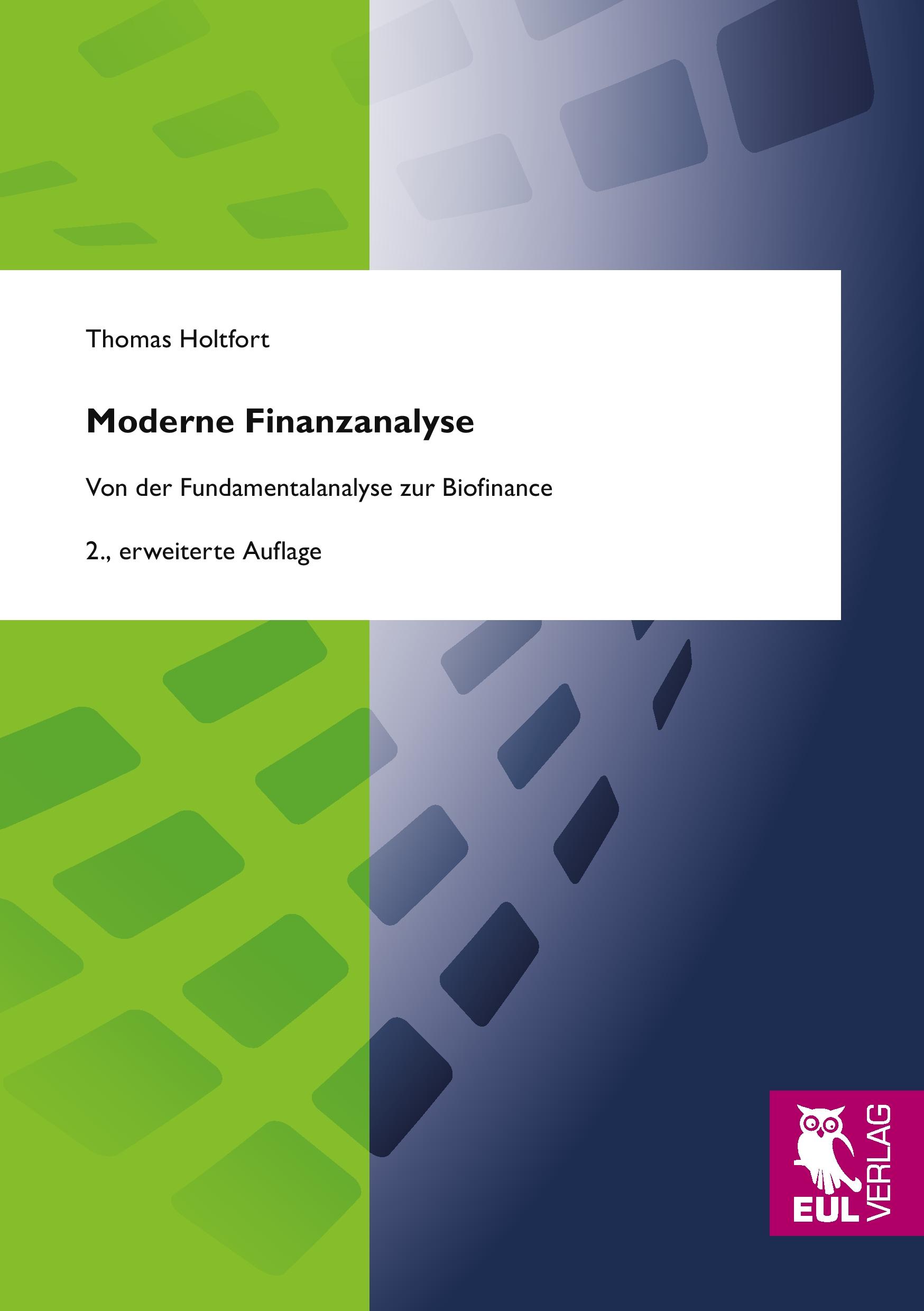 Cover: 9783844102239 | Moderne Finanzanalyse | Von der Fundamentalanalyse zur Biofinance