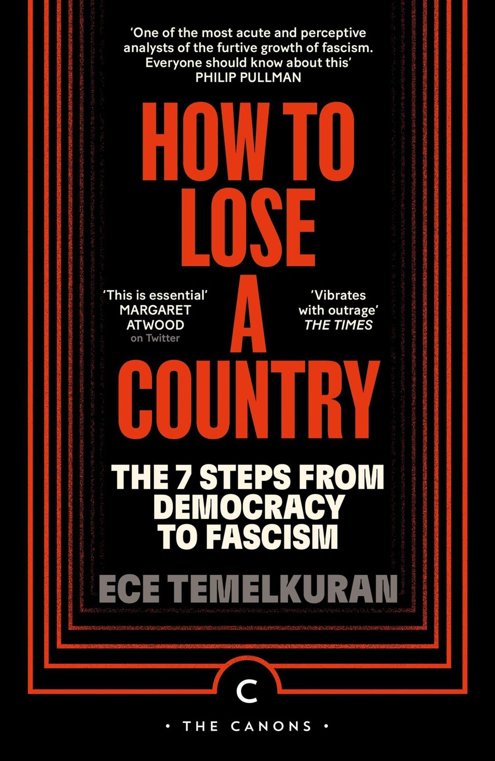 Cover: 9781837263073 | How to Lose a Country | The 7 Steps from Democracy to Fascism | Buch