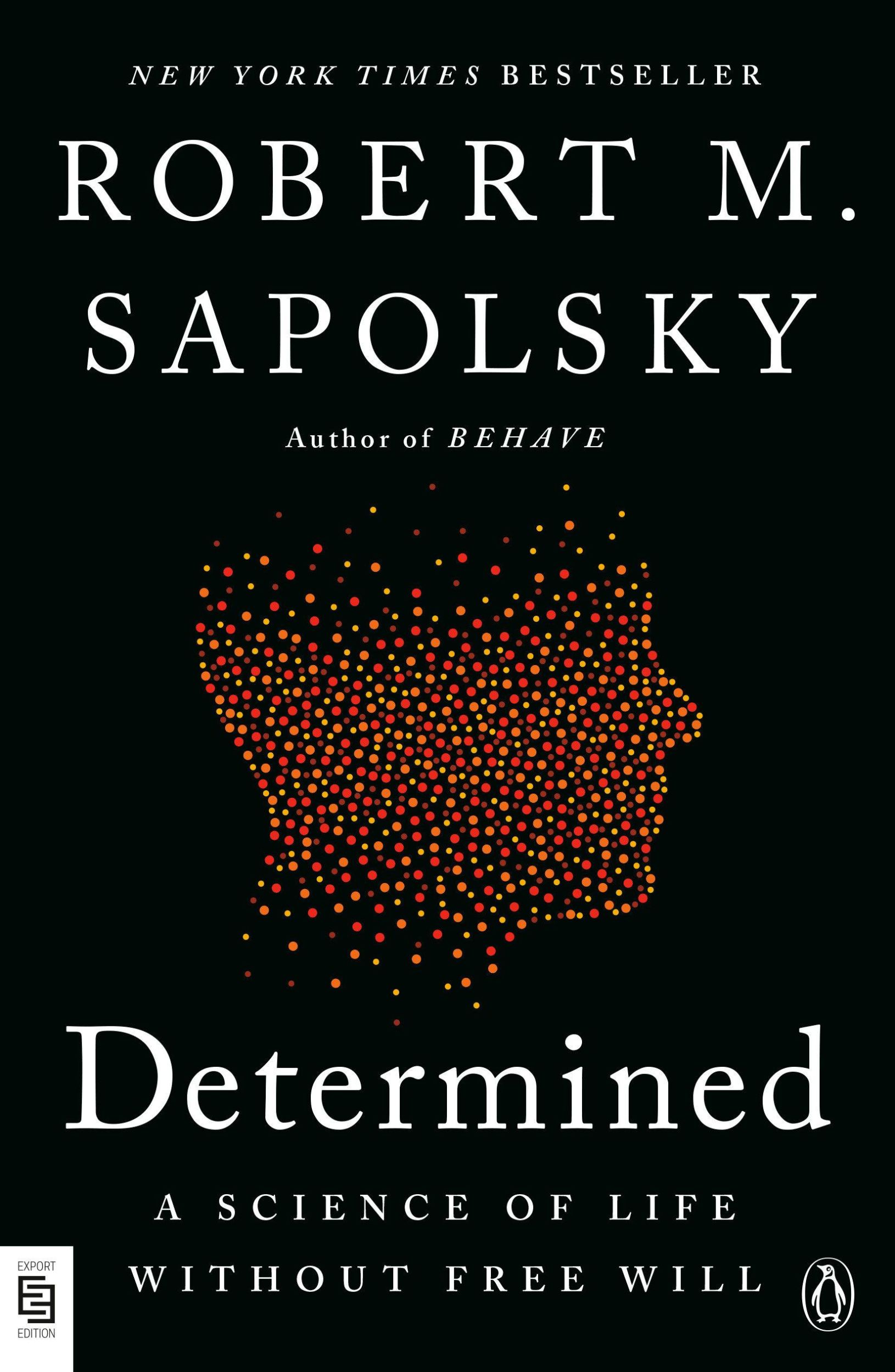 Cover: 9780593833339 | Determined | Robert M. Sapolsky | Taschenbuch | Englisch | 2024