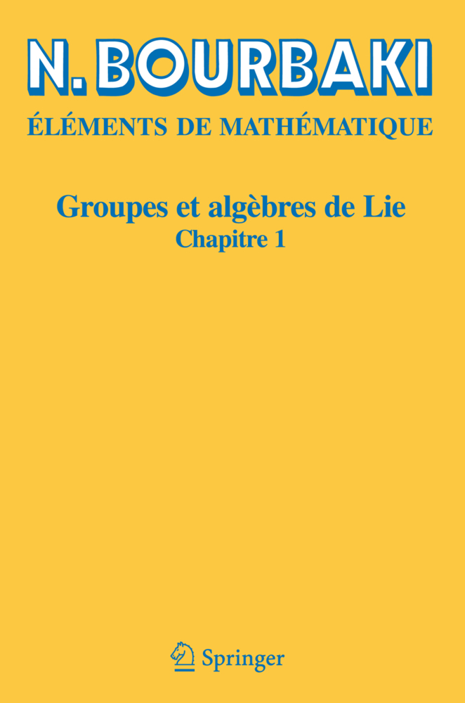 Cover: 9783540353355 | Groupes et algèbres de Lie | Chapitre 1 | N. Bourbaki | Taschenbuch