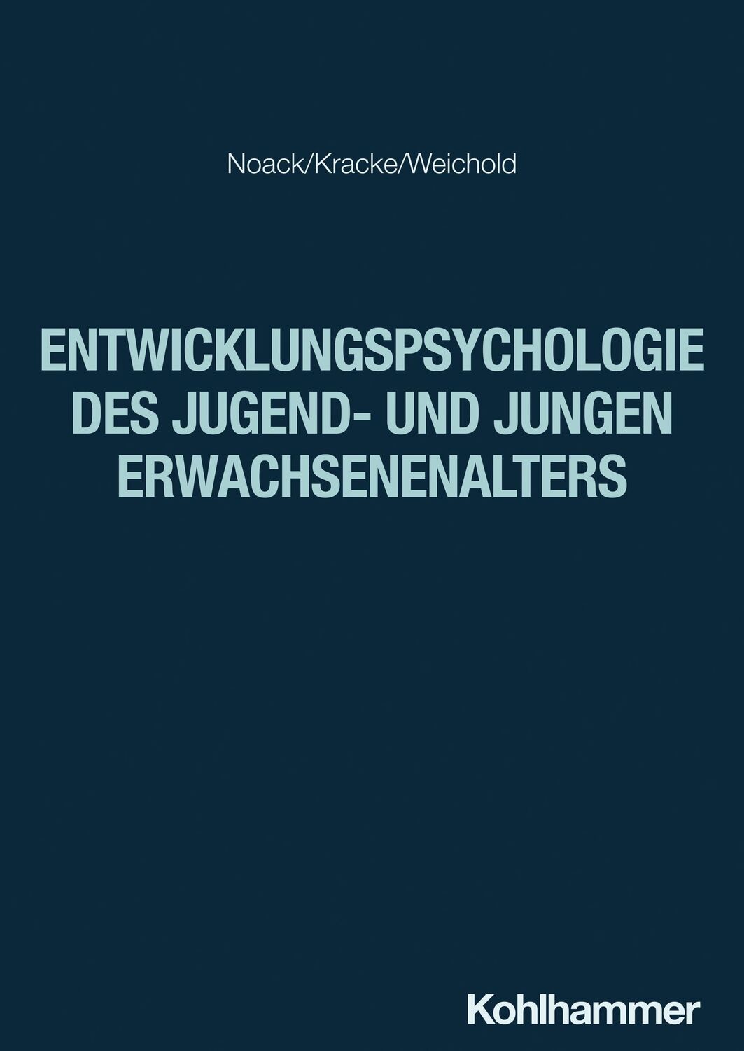 Cover: 9783170301436 | Entwicklungspsychologie des Jugend- und jungen Erwachsenenalters