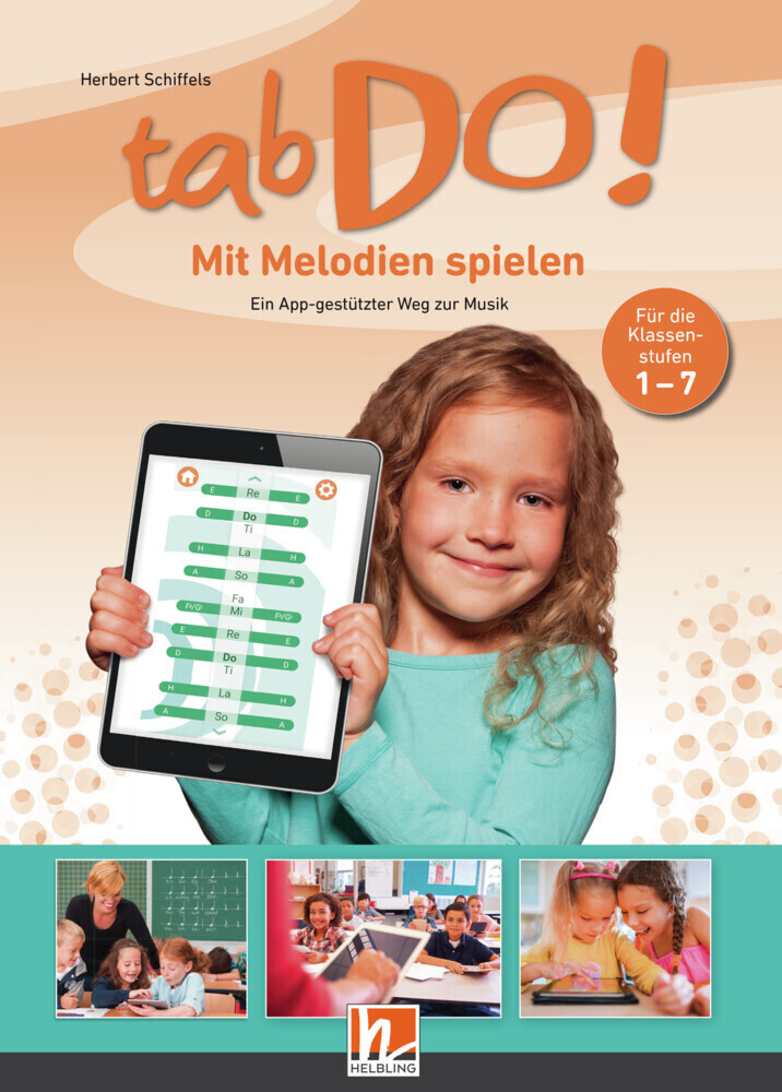 Cover: 9783862274338 | tabDo! - Mit Melodien spielen. Ein App-gestützter Weg zur Musik | Buch