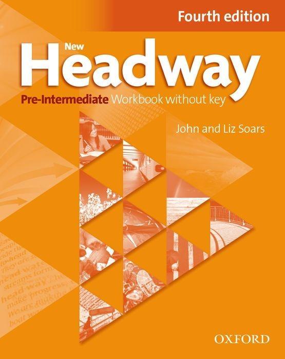 Cover: 9780194769587 | New Headway: Pre-Intermediate. Workbook + iChecker without Key | 96 S.