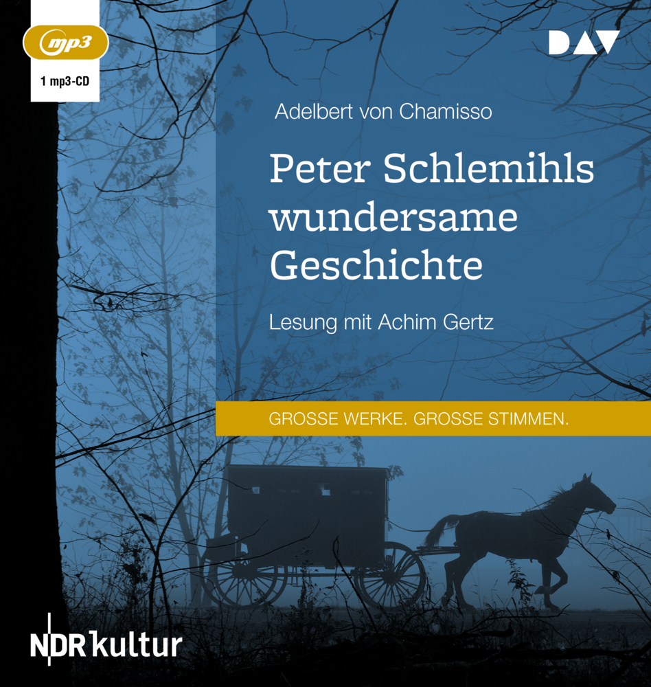 Cover: 9783742420282 | Peter Schlemihls wundersame Geschichte, 1 Audio-CD, 1 MP3 | Chamisso