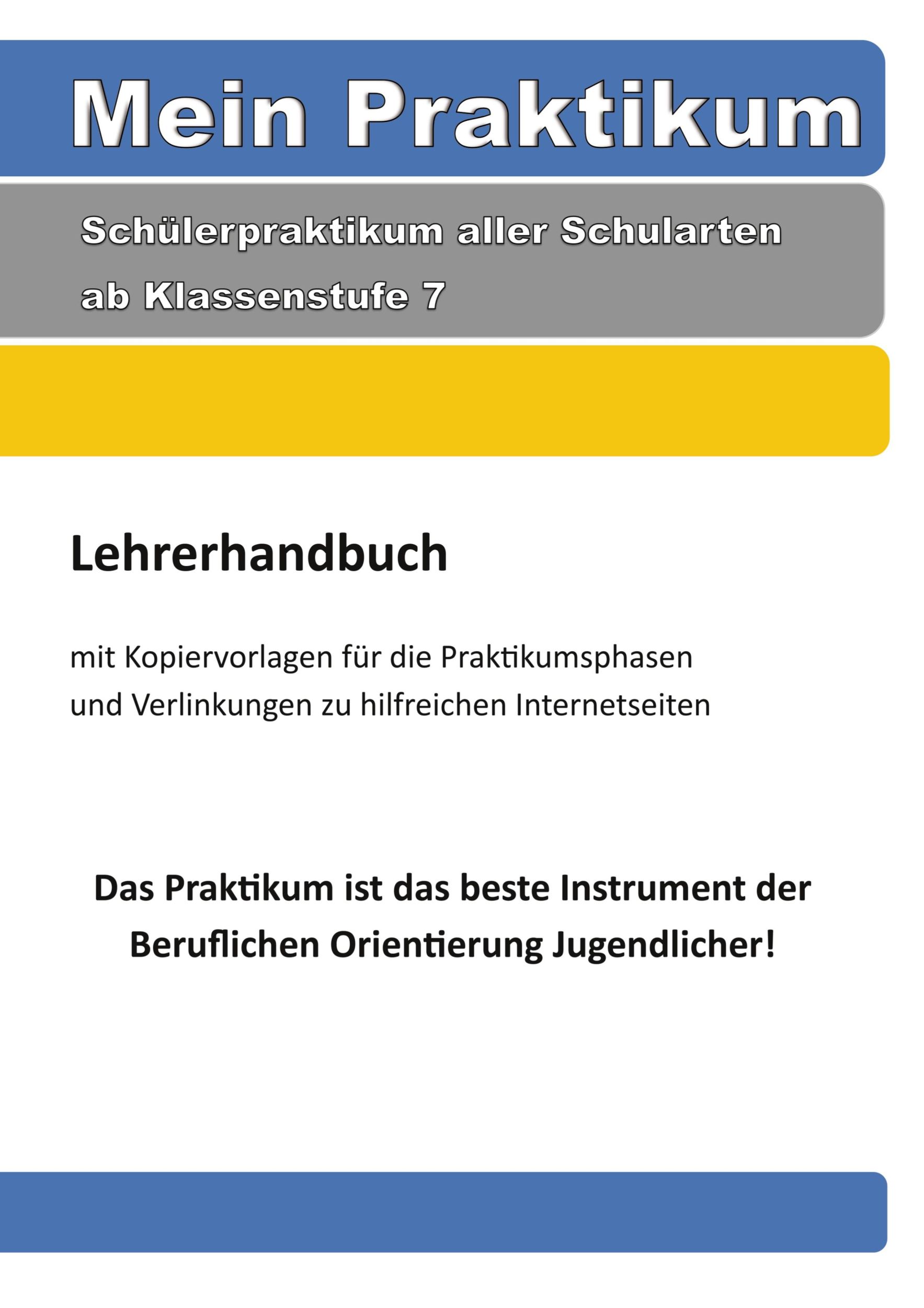 Cover: 9783757883478 | Mein Praktikum | Lehrerhandbuch | Frank Mühlbauer | Taschenbuch | 2023