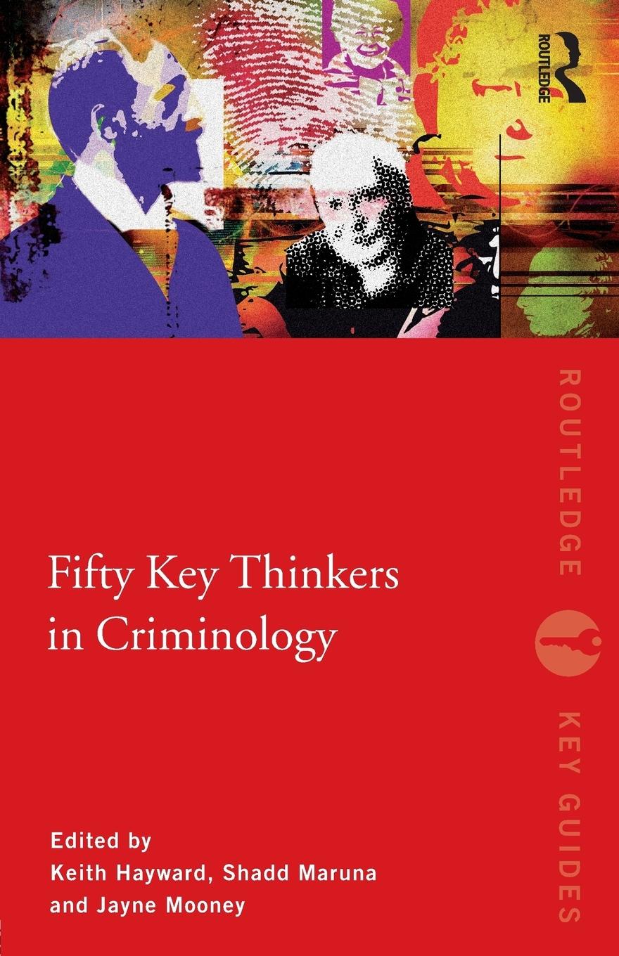 Cover: 9780415429115 | Fifty Key Thinkers in Criminology | Keith Hayward (u. a.) | Buch