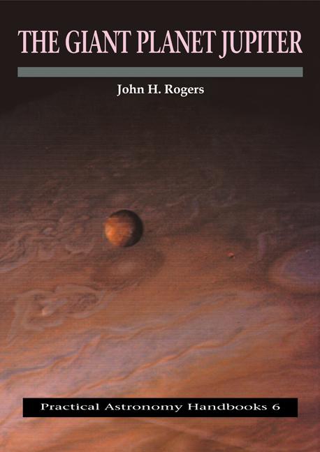 Cover: 9780521115308 | The Giant Planet Jupiter | John H. Rogers | Taschenbuch | Englisch