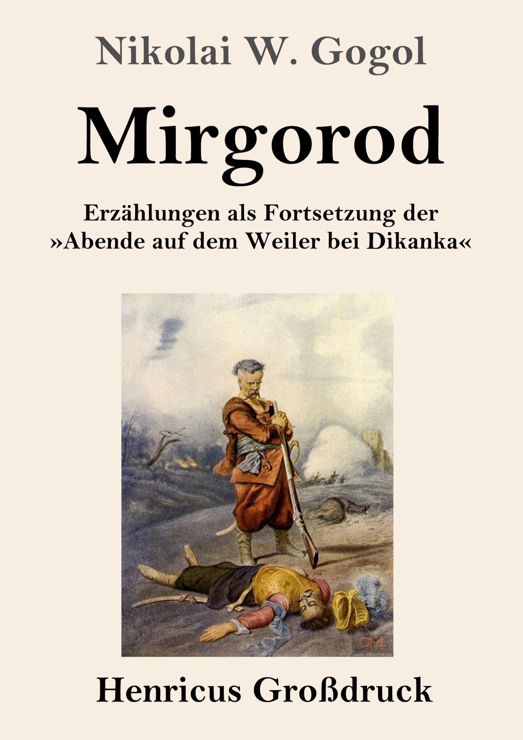 Cover: 9783847856306 | Mirgorod (Großdruck) | Nikolai W. Gogol | Taschenbuch | Paperback