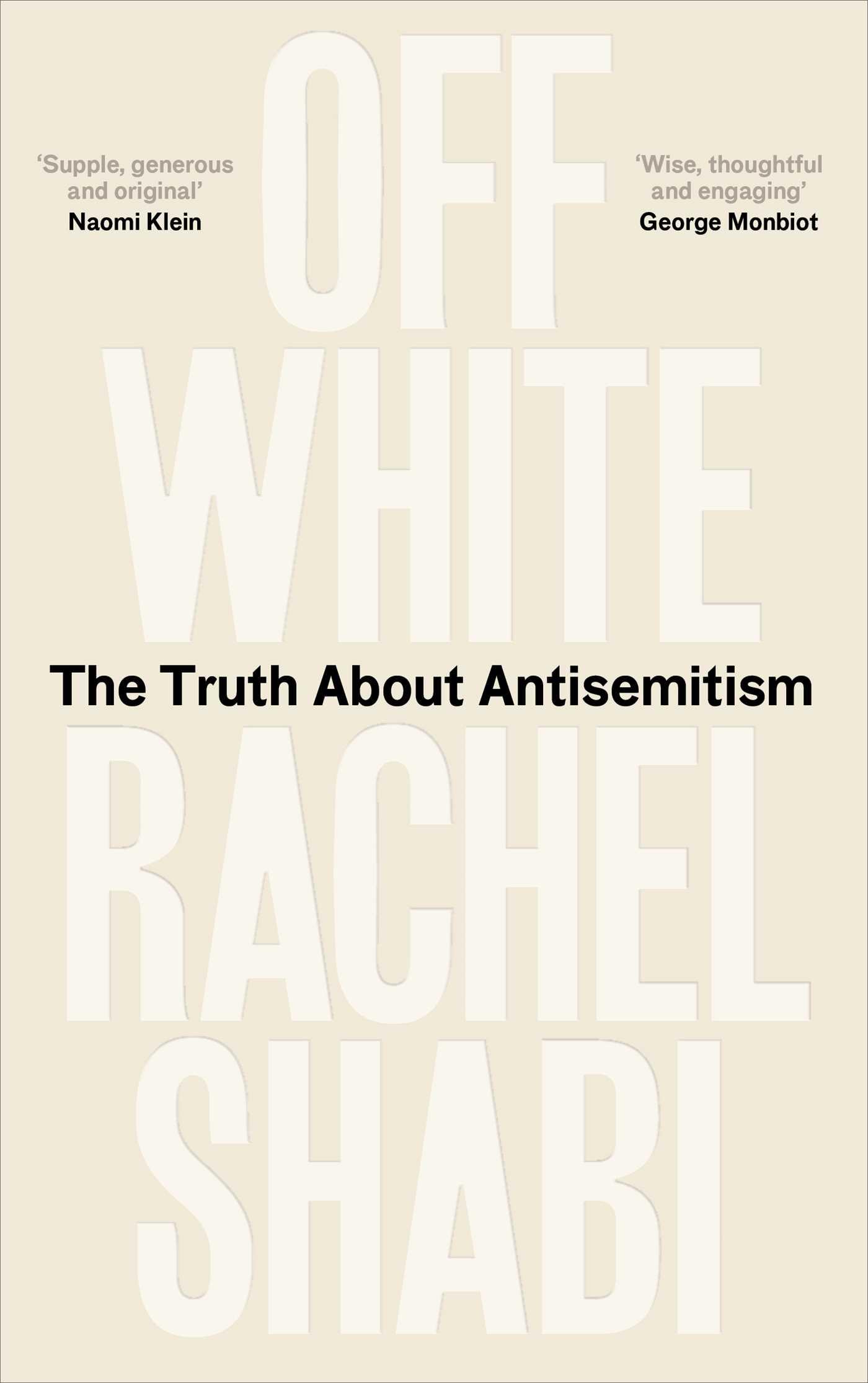 Cover: 9780861548378 | Off-White | The Truth About Antisemitism | Rachel Shabi | Buch | 2025