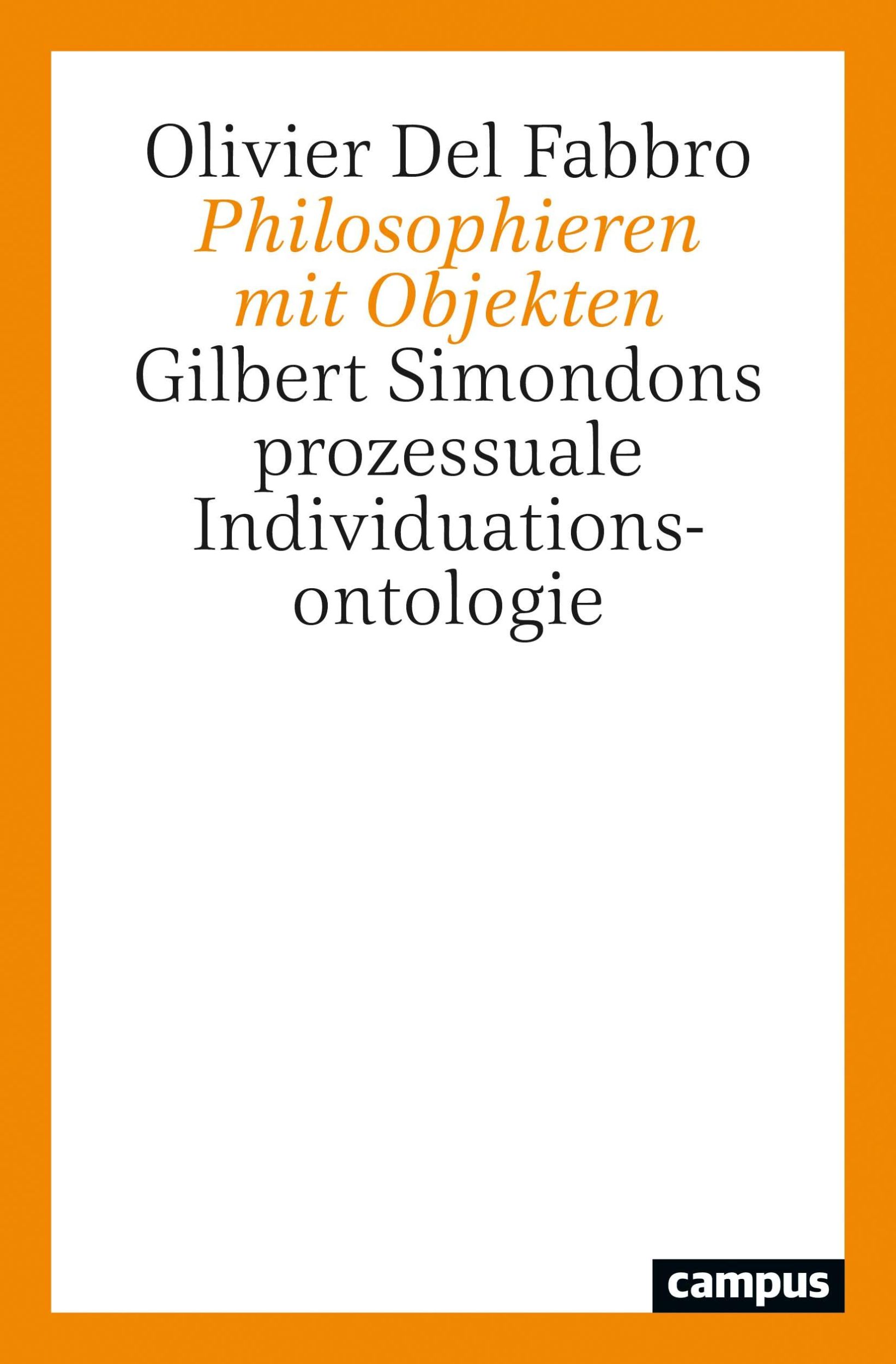 Cover: 9783593514017 | Philosophieren mit Objekten | Olivier Del Fabbro | Taschenbuch | 2021