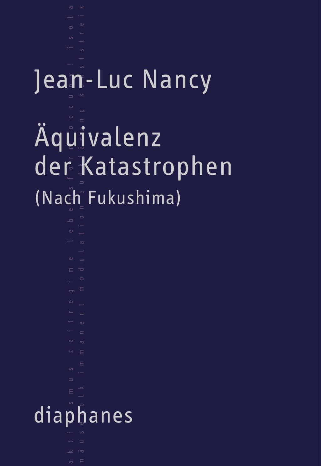 Cover: 9783037342510 | Äquivalenz der Katastrophen | (Nach Fukushima), TransPositionen | Buch