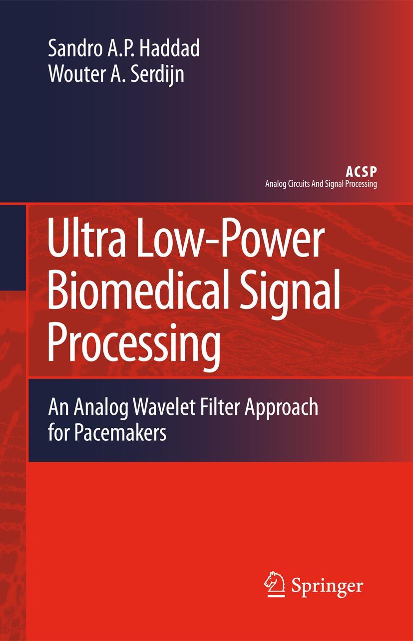 Cover: 9789048180615 | Ultra Low-Power Biomedical Signal Processing | Serdijn (u. a.) | Buch