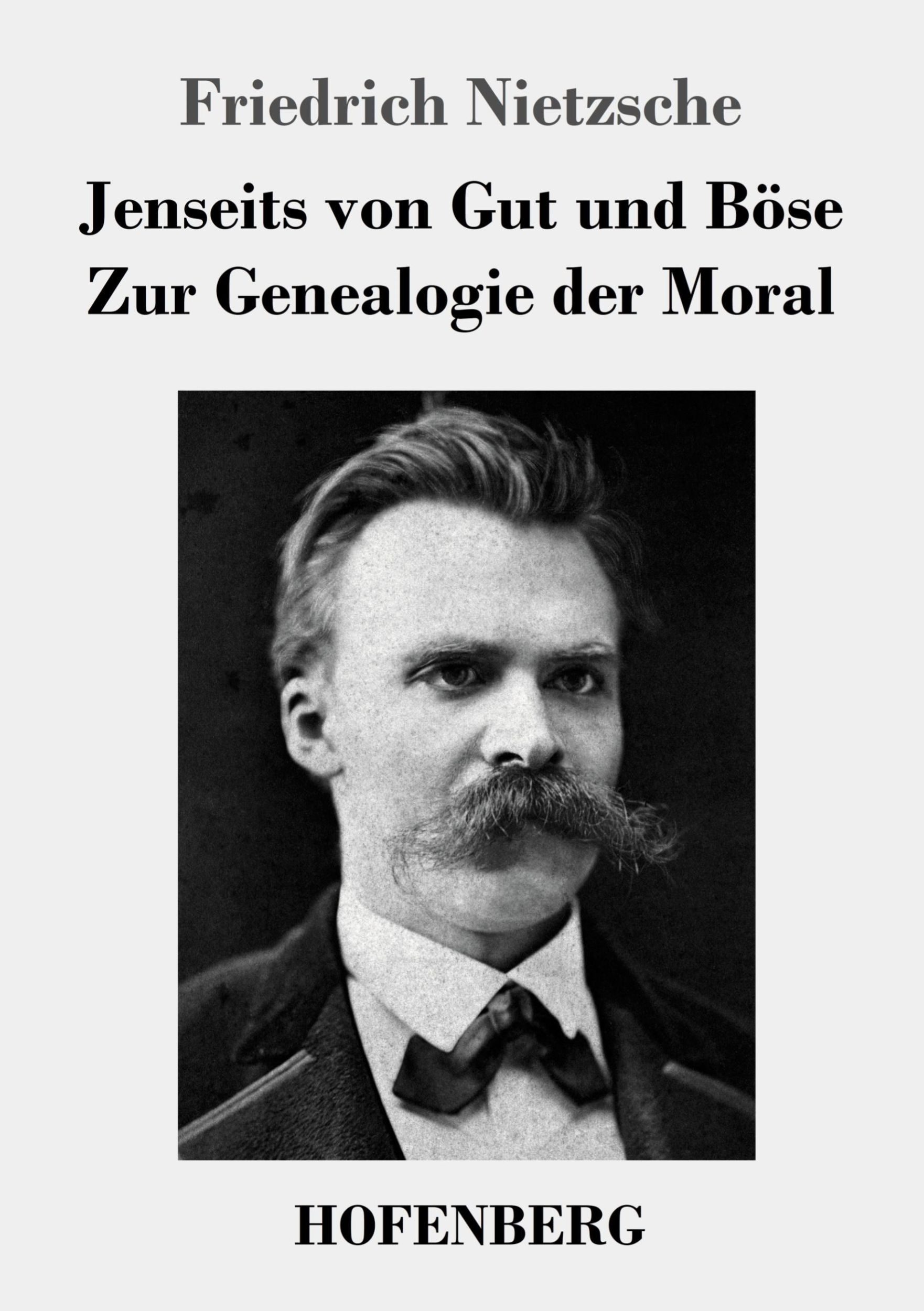 Cover: 9783843016032 | Jenseits von Gut und Böse / Zur Genealogie der Moral | Nietzsche