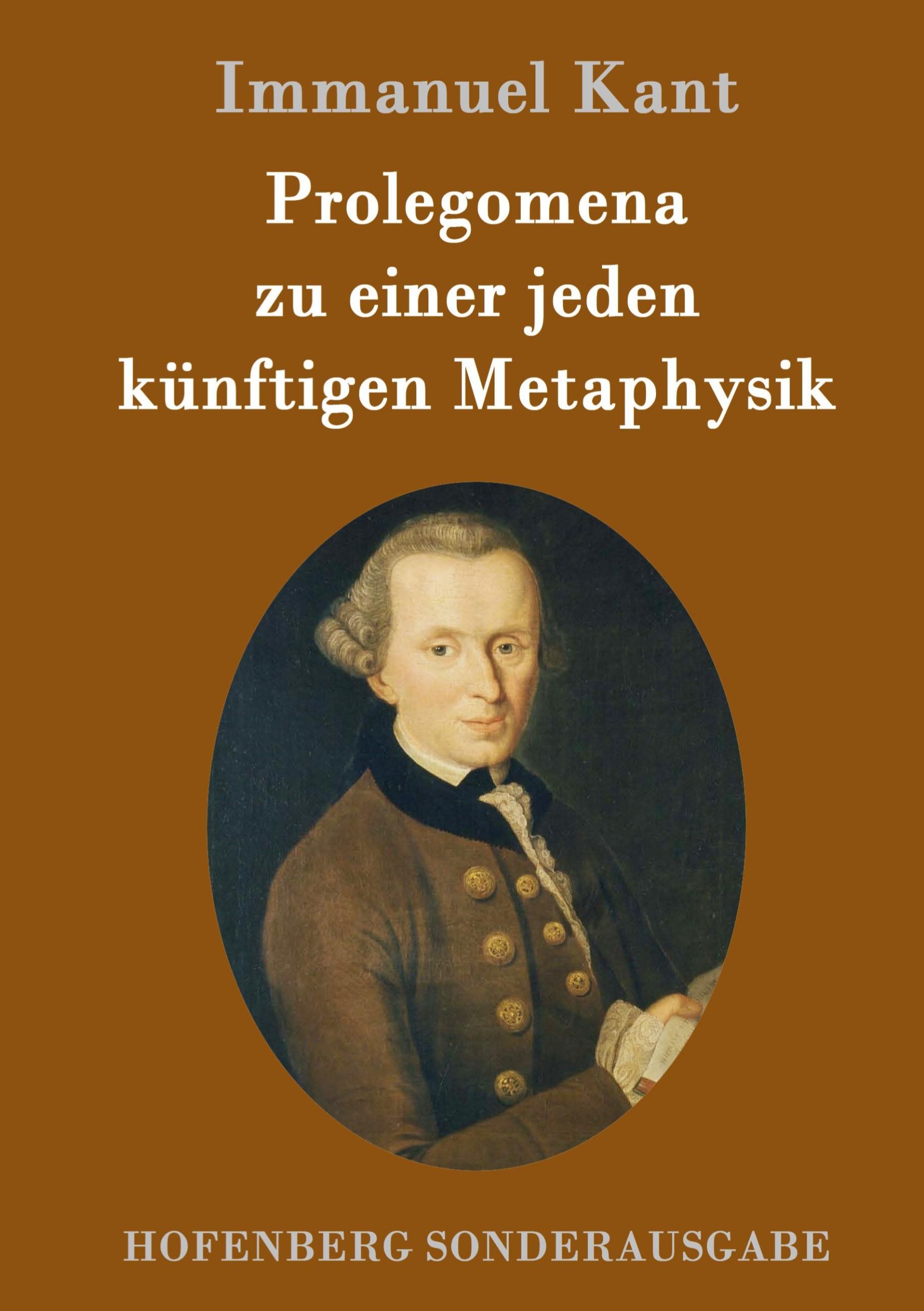 Cover: 9783843090698 | Prolegomena zu einer jeden künftigen Metaphysik | Immanuel Kant | Buch