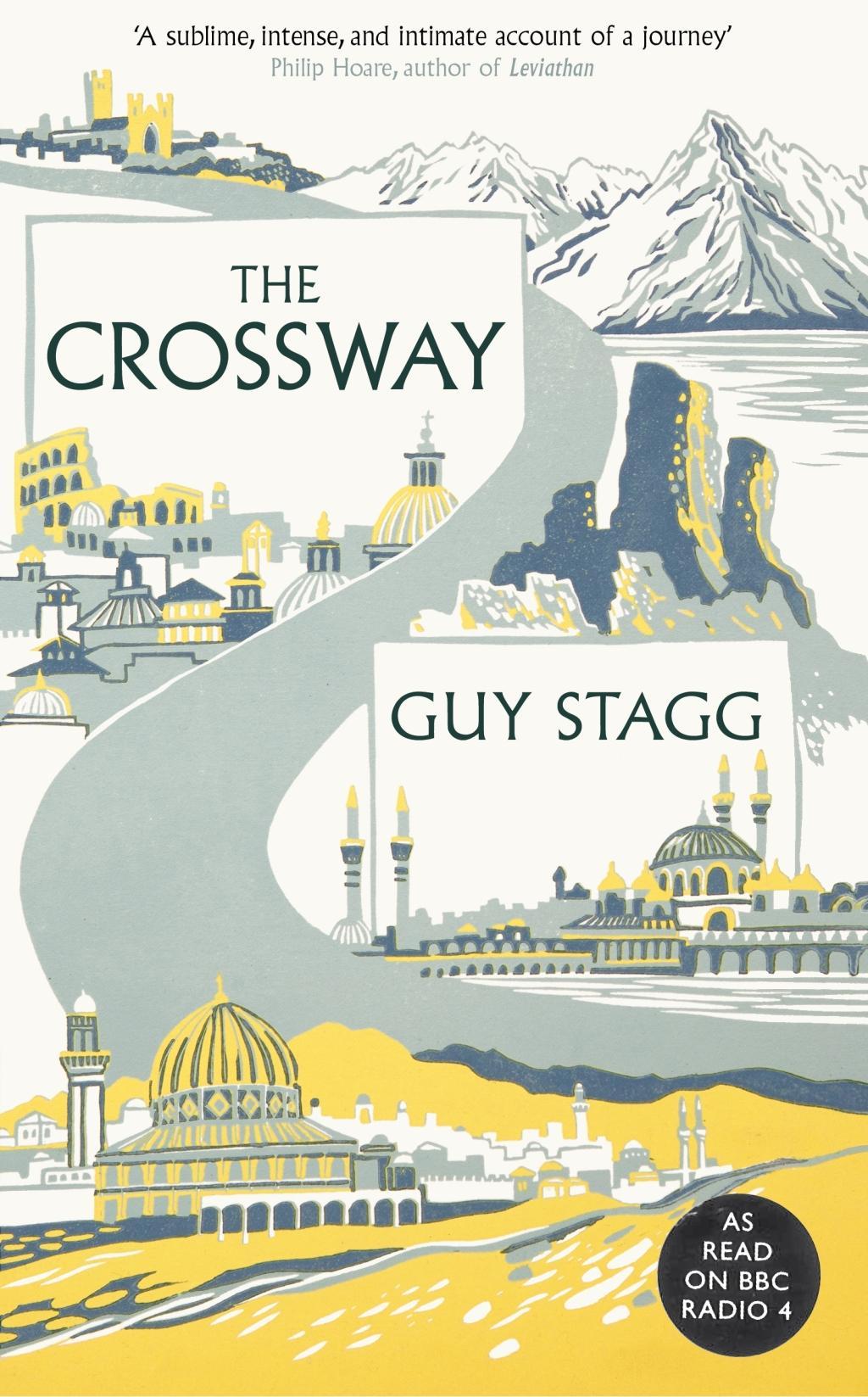 Cover: 9781509844579 | The Crossway | Guy Stagg | Buch | Englisch | 2018 | Pan Macmillan