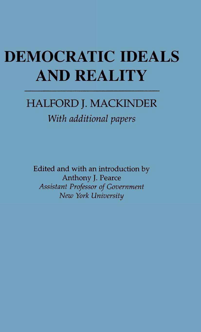 Cover: 9780313231506 | Democratic Ideas and Reality | Halford John Mackinder | Buch | 1981