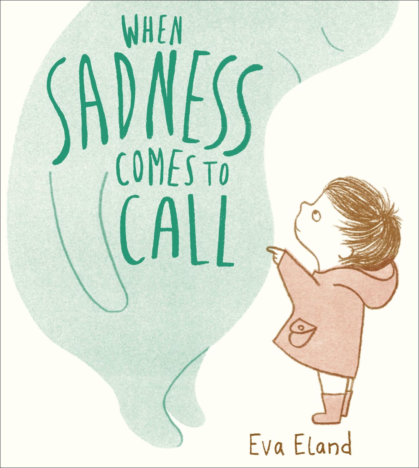 Cover: 9781783447954 | When Sadness Comes to Call | Eva Eland | Taschenbuch | Englisch | 2020