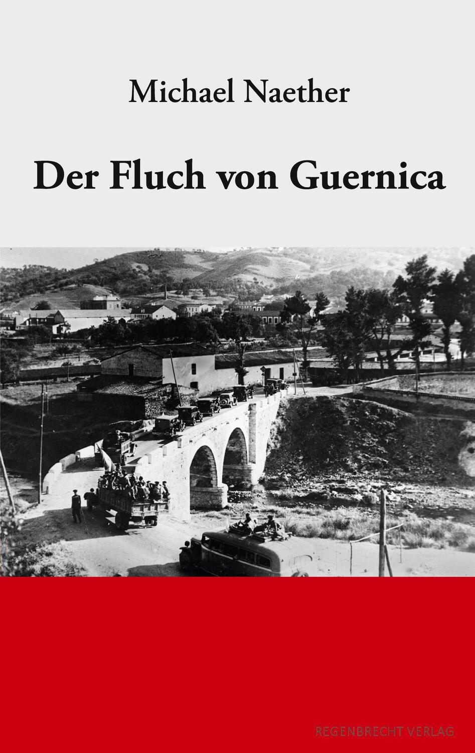 Cover: 9783943889291 | Der Fluch von Guernica | Michael Naether | Taschenbuch | Paperback