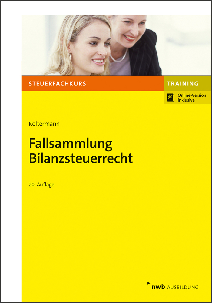 Cover: 9783482521300 | Fallsammlung Bilanzsteuerrecht | Jörg Koltermann | Bundle | Broschur