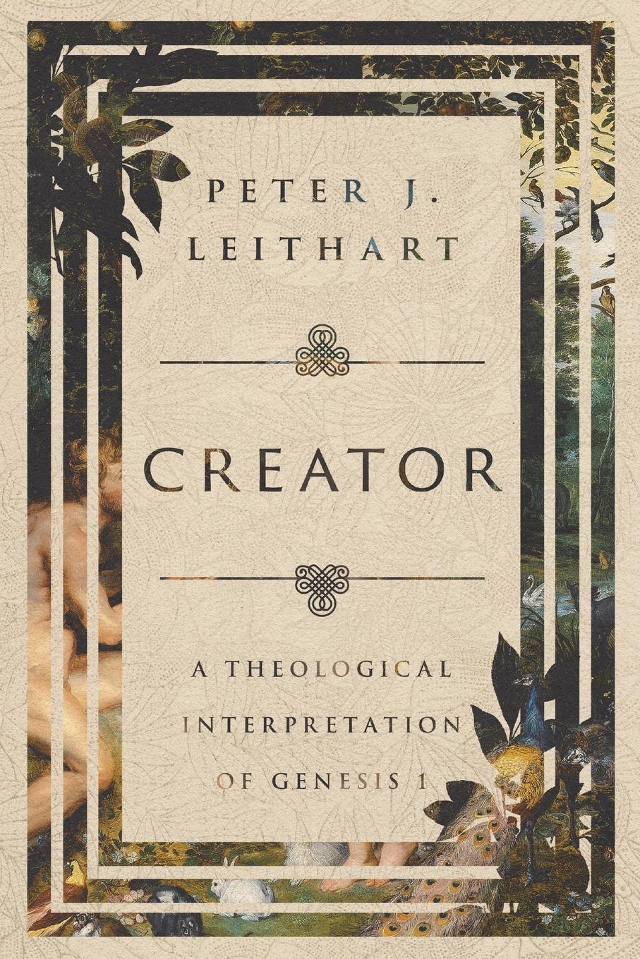 Cover: 9781514002162 | Creator | A Theological Interpretation of Genesis 1 | Leithart | Buch