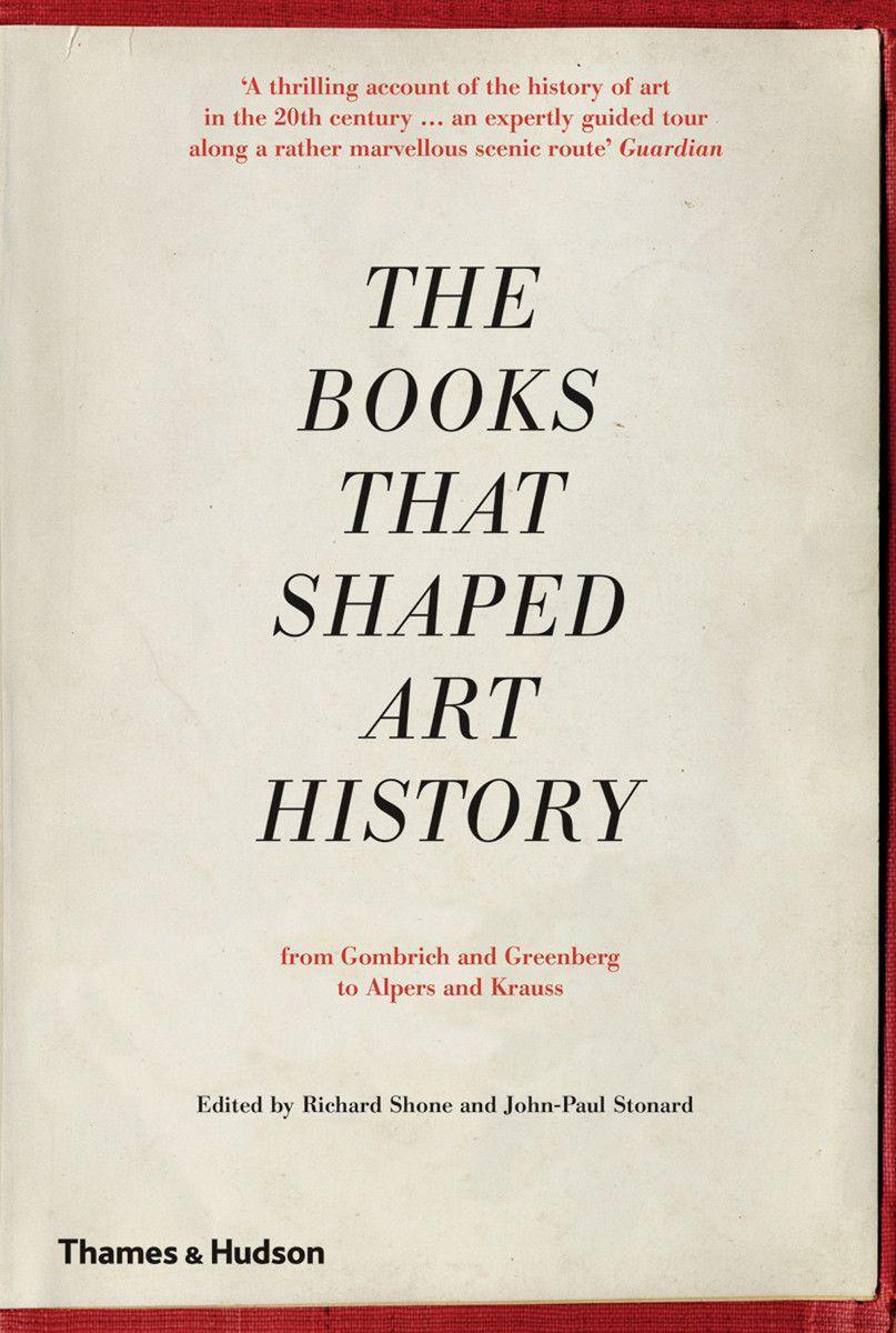 Cover: 9780500293027 | The Books that Shaped Art History | John-Paul Stonard (u. a.) | Buch