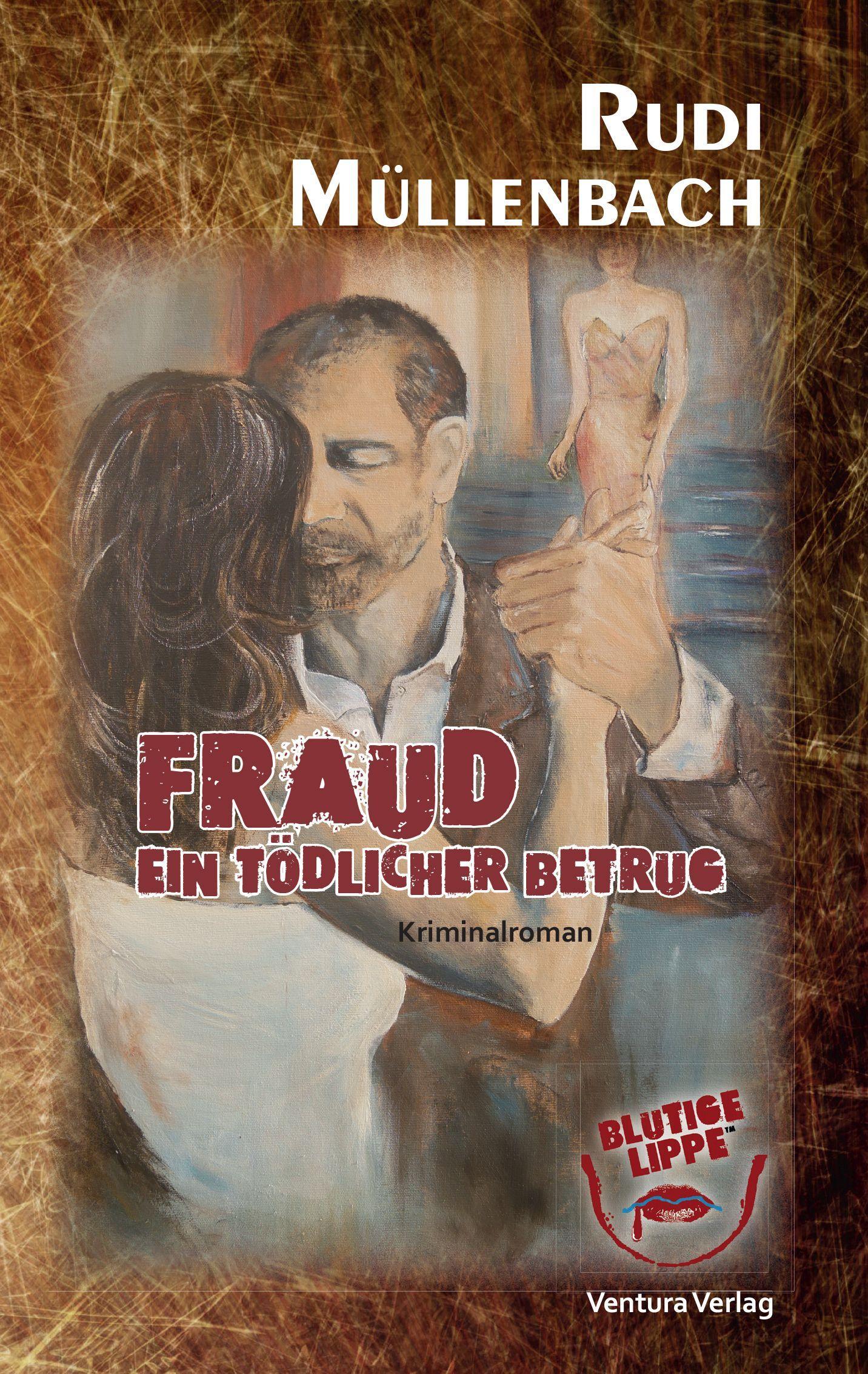 Cover: 9783940853776 | Fraud | Ein tödlicher Betrug | Rudi Müllenbach | Taschenbuch | Deutsch