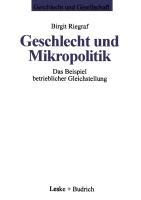 Cover: 9783810015754 | Geschlecht und Mikropolitik | Birgit Riegraf | Taschenbuch | Paperback