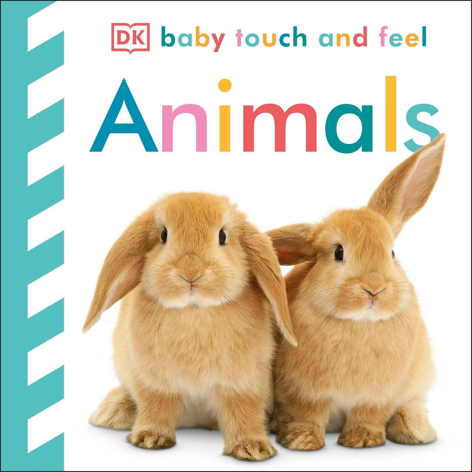 Cover: 9781405329132 | Baby Touch and Feel Animals | DK | Buch | Baby Touch and Feel | 2008