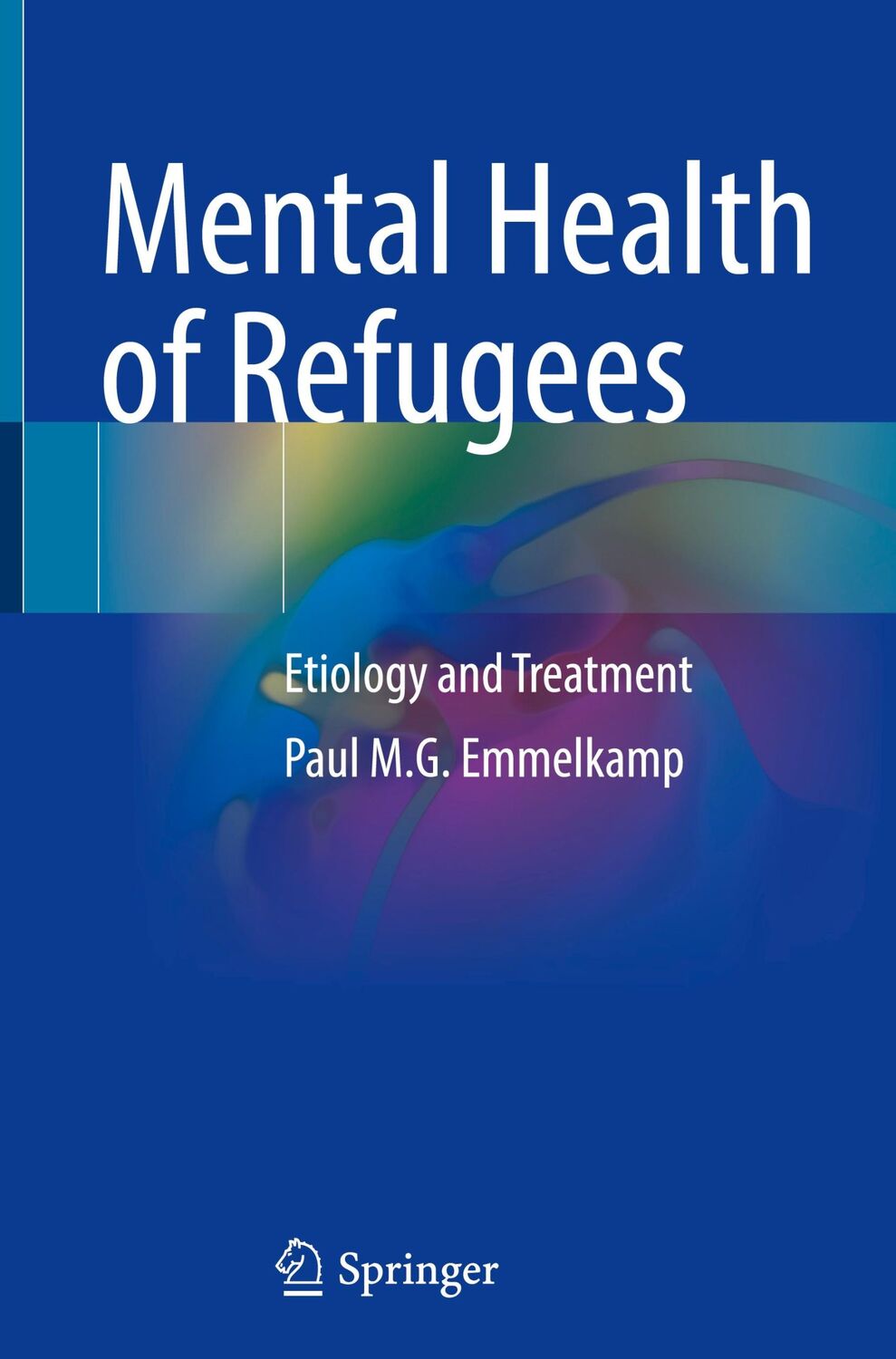 Cover: 9783031340772 | Mental Health of Refugees | Etiology and Treatment | Emmelkamp | Buch