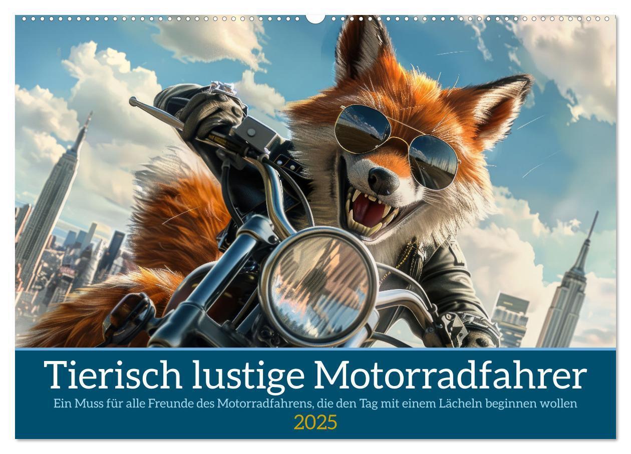 Cover: 9783457166079 | Tierisch lustige Motorradfahrer (Wandkalender 2025 DIN A2 quer),...