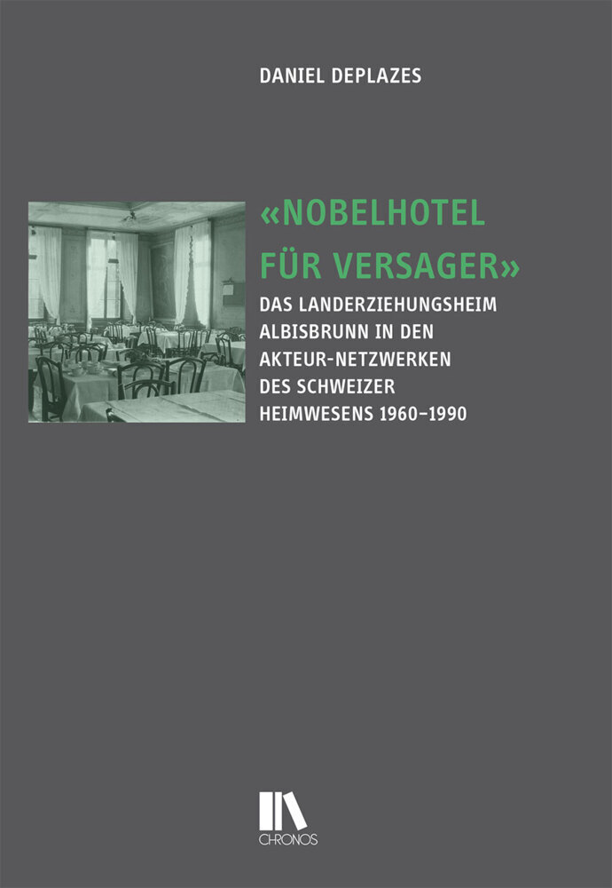 Cover: 9783034017084 | «Nobelhotel für Versager» | Daniel Deplazes | Buch | 432 S. | Deutsch