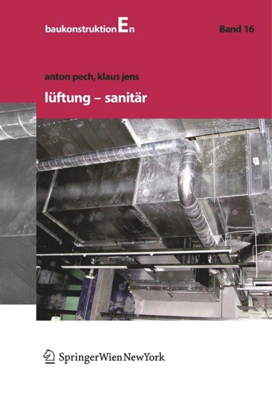 Cover: 9783990430453 | Lüftung und Sanitär | Klaus Jens (u. a.) | Buch | 167 S. | Deutsch