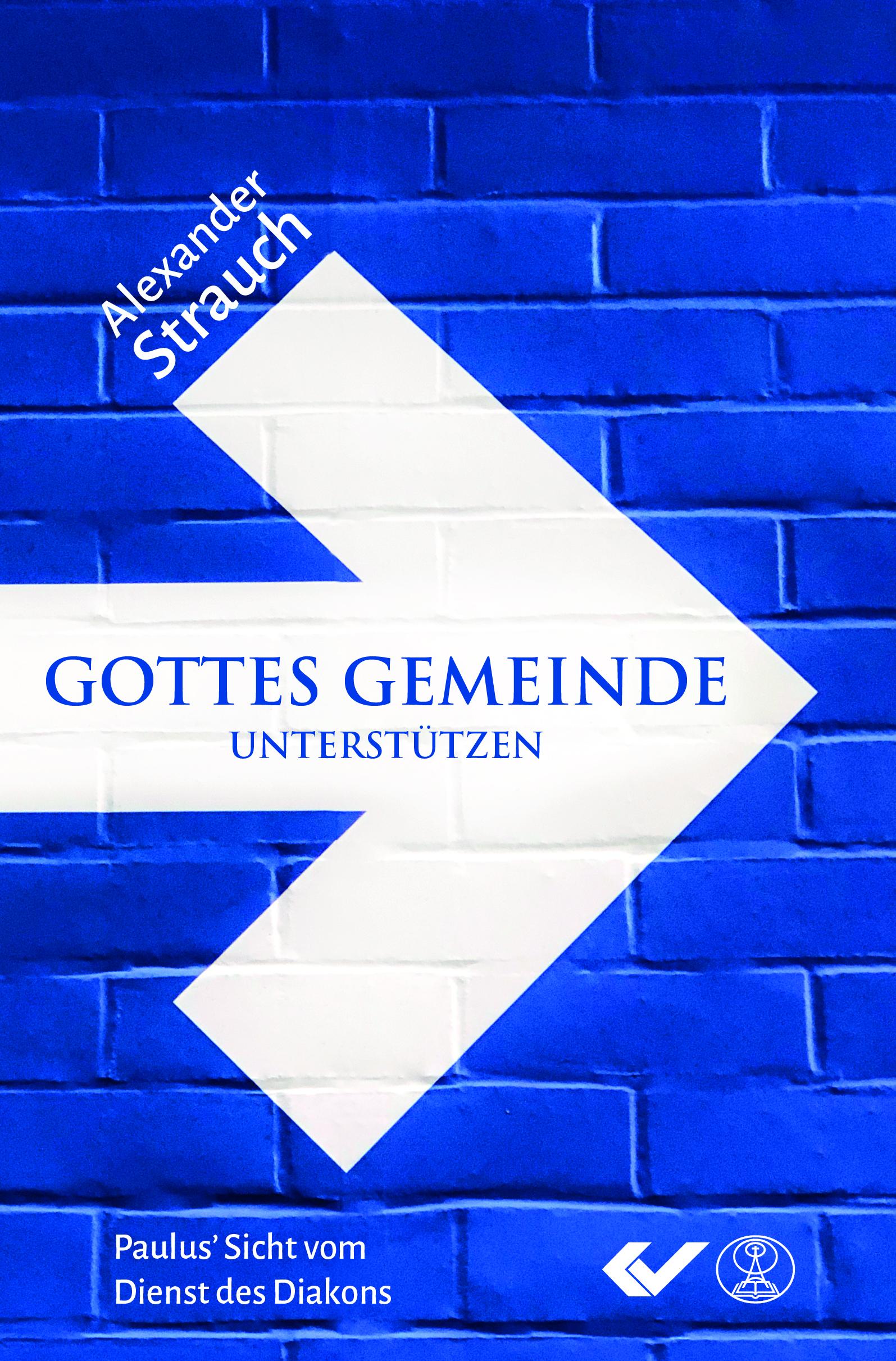 Cover: 9783863536213 | Gottes Gemeinde unterstützen | Paulus' Sicht vom Dienst des Diakons