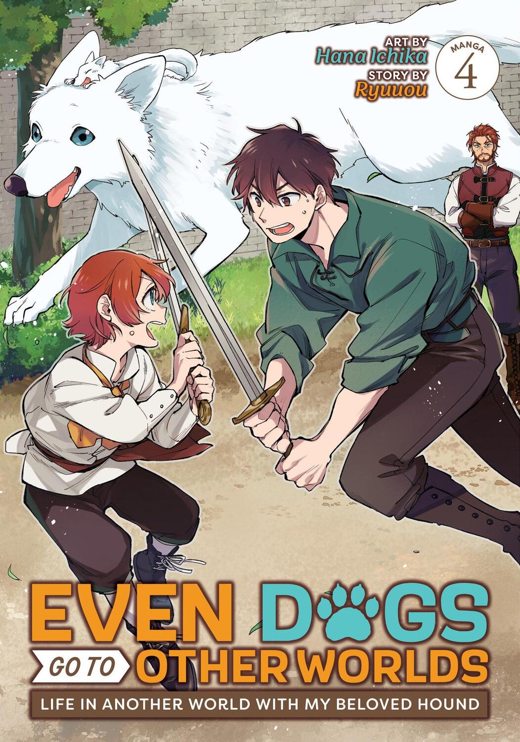 Cover: 9798888438084 | Even Dogs Go to Other Worlds: Life in Another World with My Beloved...