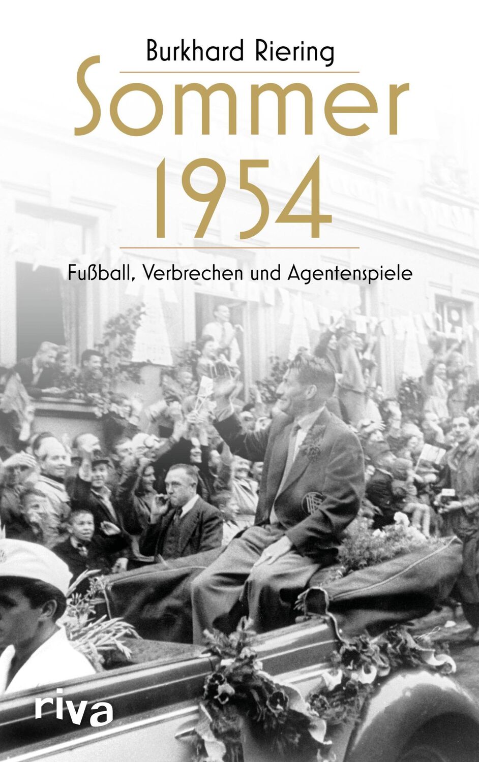 Cover: 9783742327109 | Sommer 1954 | Burkhard Riering | Buch | 272 S. | Deutsch | 2024