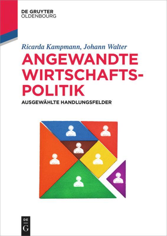 Cover: 9783110569506 | Angewandte Wirtschaftspolitik | Ausgewählte Handlungsfelder | Buch