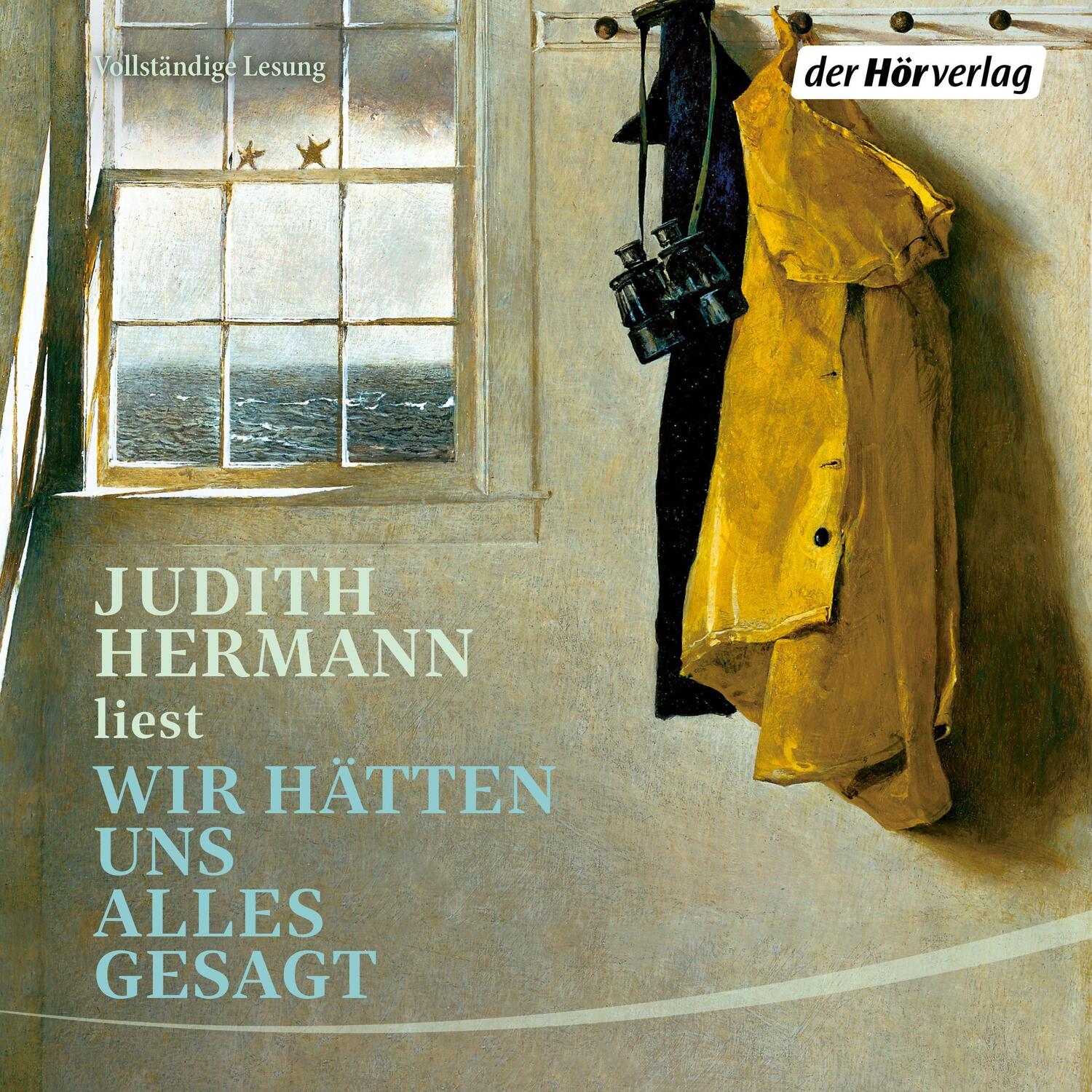 Cover: 9783844548921 | Wir hätten uns alles gesagt | Judith Hermann | Audio-CD | 4 Audio-CDs