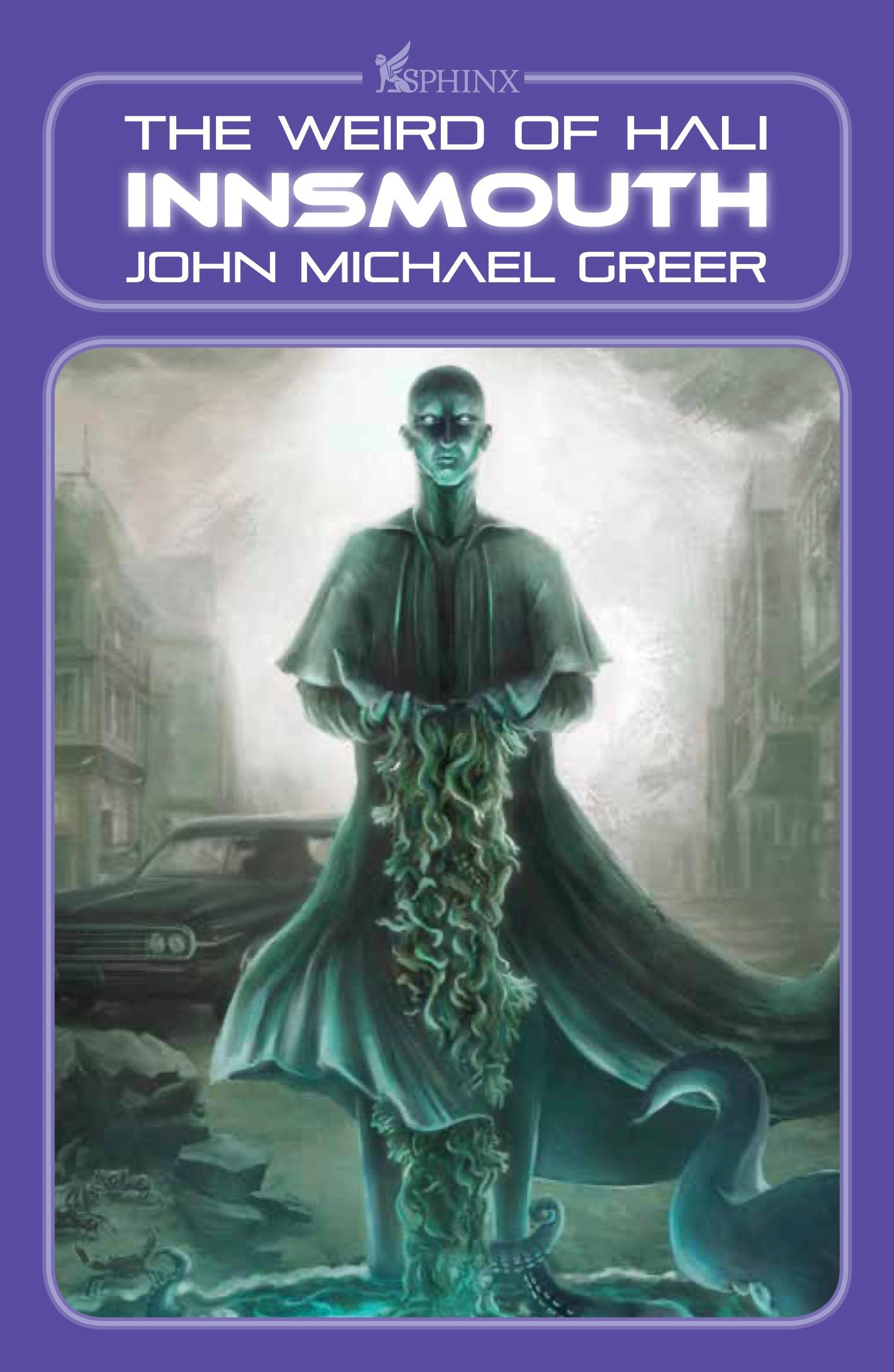 Cover: 9781912573875 | Innsmouth | The Weird of Hali | John Michael Greer | Taschenbuch