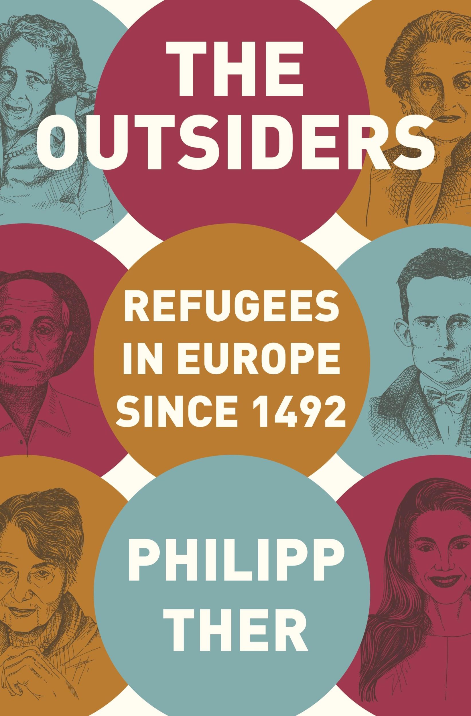 Cover: 9780691207131 | The Outsiders | Refugees in Europe Since 1492 | Philipp Ther | Buch